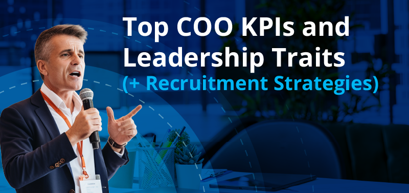 Blog banner featuring a business leader speaking at a podium, highlighting top coo kpis and strategies for chief operating officer recruitment.